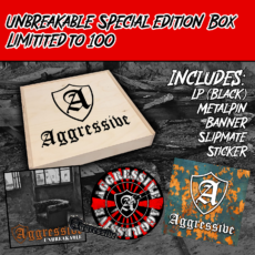 AGGRESSIVE – UNBREAKABLE (Special Edition - LP BOX)