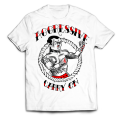 AGGRESSIVE - CARRY ON - T-Shirt